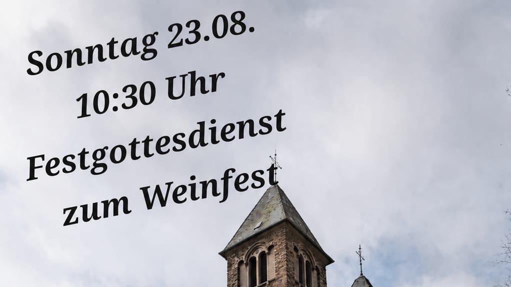 Gottesdienst zum Weinfest in Ernst
